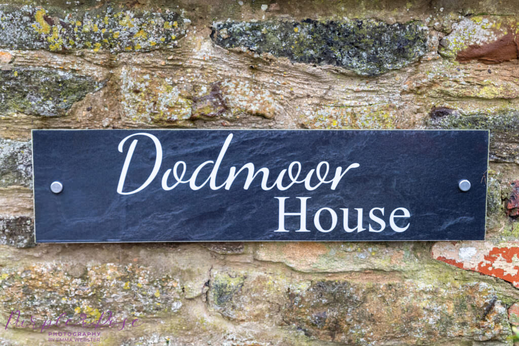 Slate sign for Dodmoor House